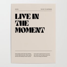 Live In The Moment Poster