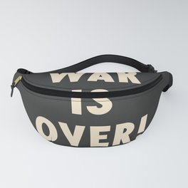 War is over!, if you want it, vintage art, peace, Yoko Ono, Vietnam War, civil rights Fanny Pack