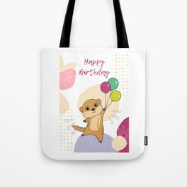 Meerkat Wishes Happy Birthday To You Tote Bag