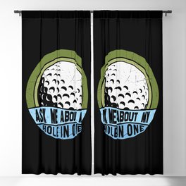 Ask Me About My Hole In One Golf Blackout Curtain
