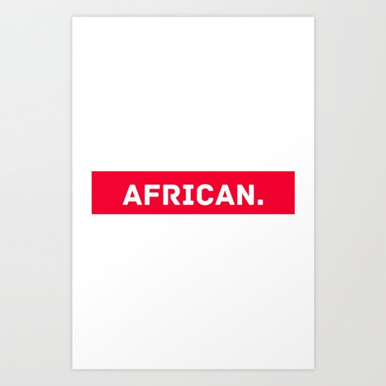 AFRICAN Art Print