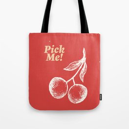 pick me! - red Tote Bag