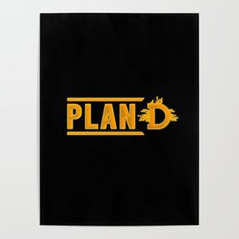 Plan D Dogecoin! Dogecoin is the New Plan D Wires Poster