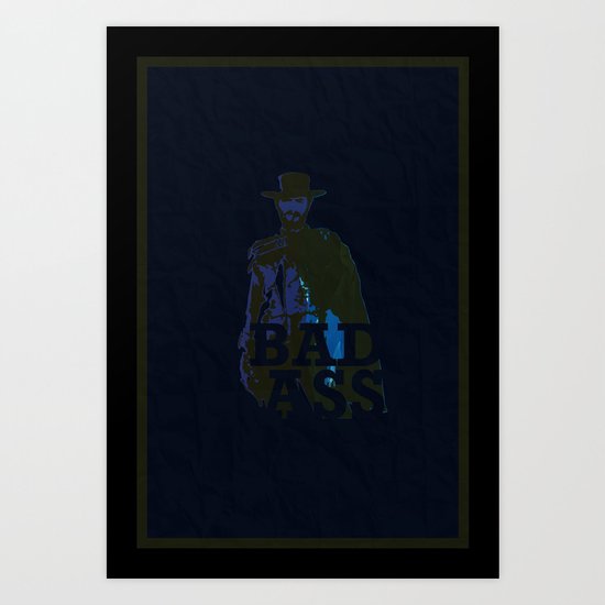 "The Man With No Name" is a Badass Art Print