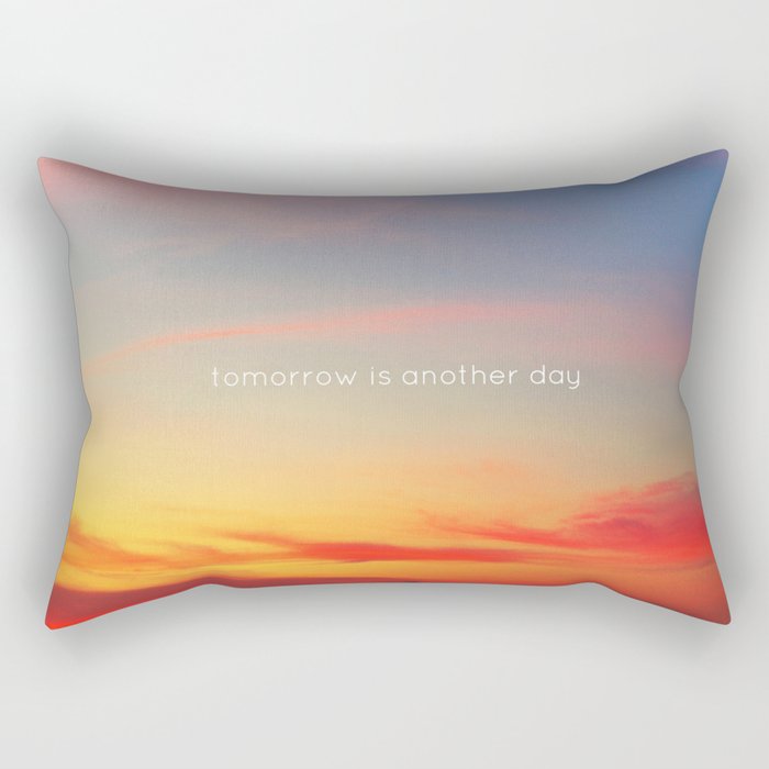 Tomorrow is another day Rectangular Pillow