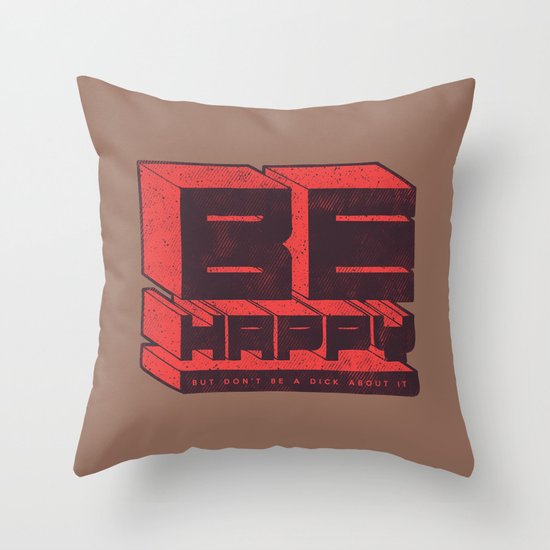 Be but don't be Throw Pillow