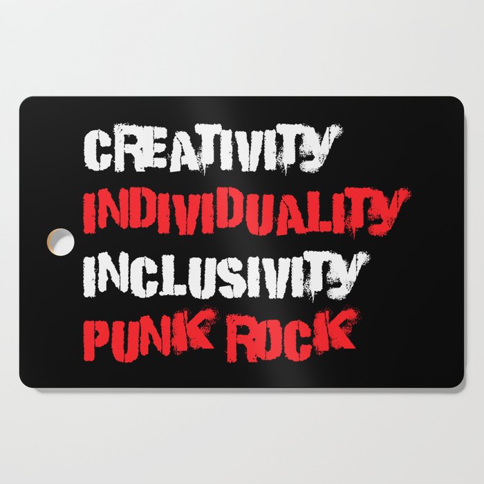 Punk Rock Culture Creativity Individuality Inclusivity Cutting Board