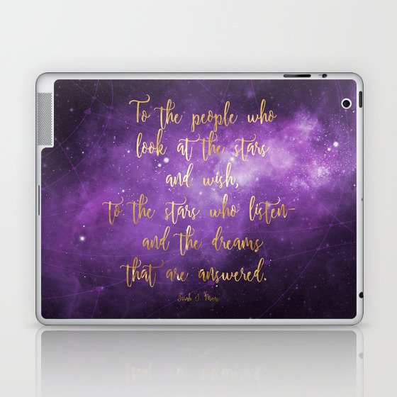 To the Stars - ACOMAF Laptop & iPad Skin