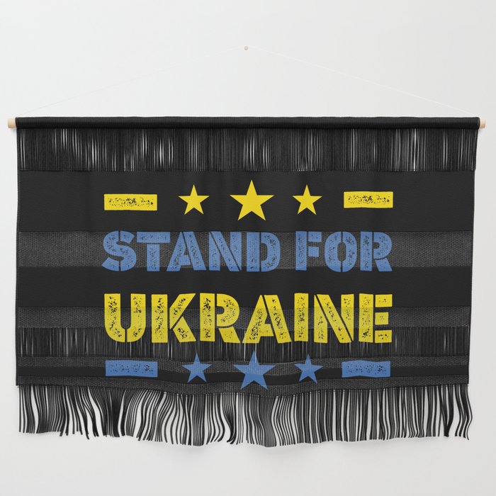 I Stand For Ukraine Wall Hanging