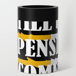 Motivational Quote Can Cooler
