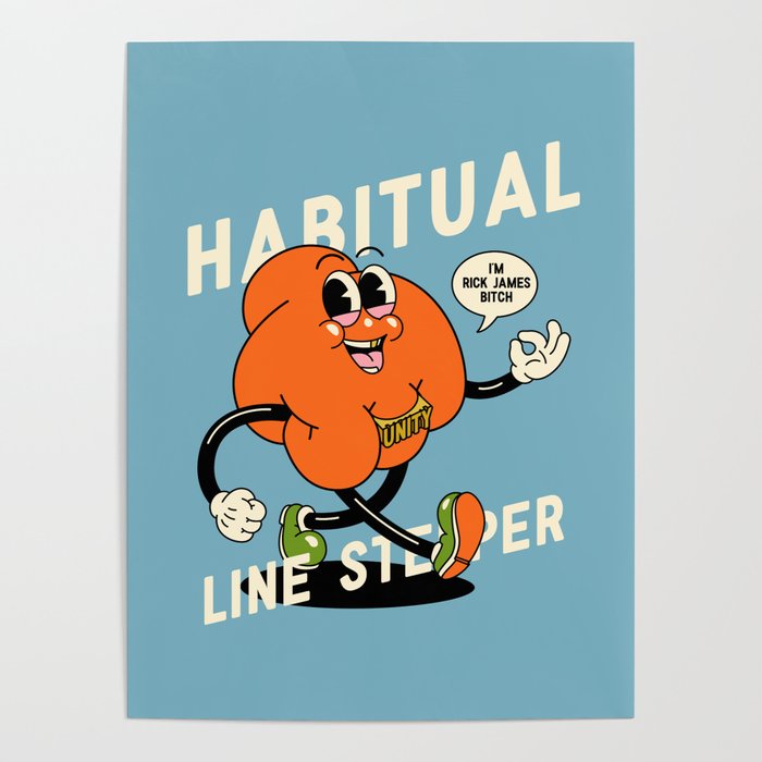 Habitual Line Stepper Poster