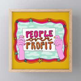 People Over Profit Framed Mini Art Print