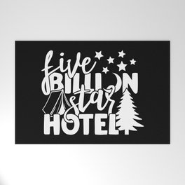 Five Billion Star Hotel Camping Outdoor Quote Welcome Mat
