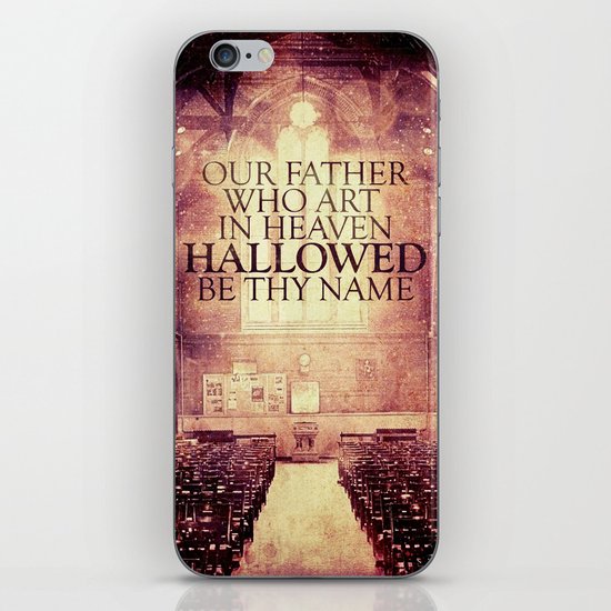 Hallowed be Thy Name iPhone & iPod Skin