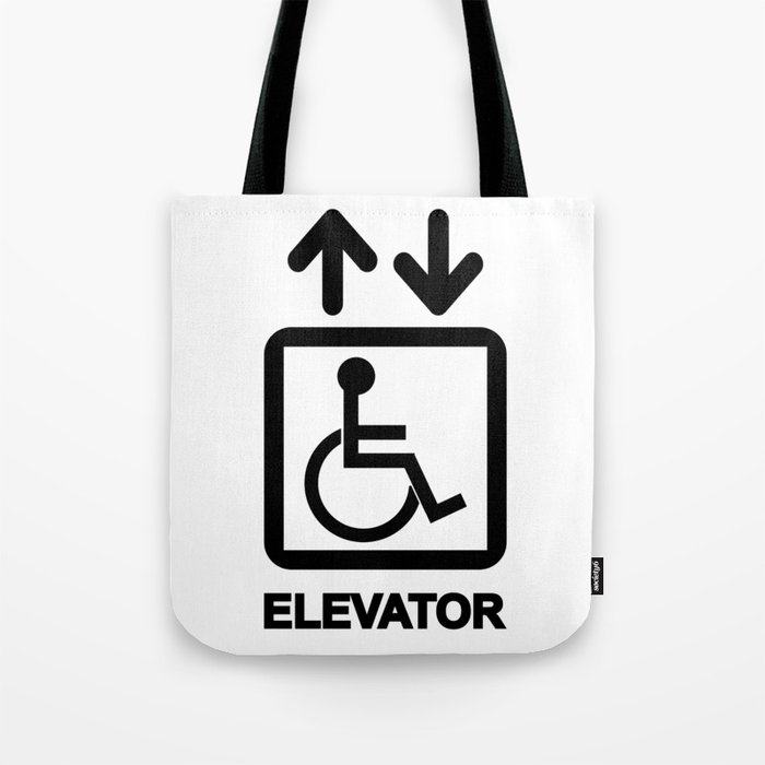 Disabled People Elevator Sign Tote Bag