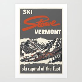 Stowe Vermont, ski capital of the east Art Print