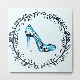 Cinderella' slipper Metal Print