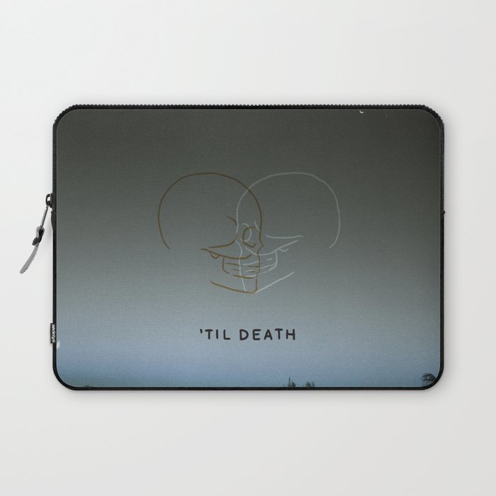 ’Til Death Laptop Sleeve
