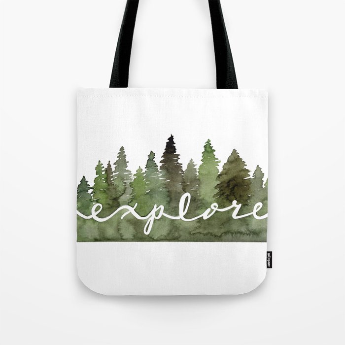 Explore in the Trees Tote Bag