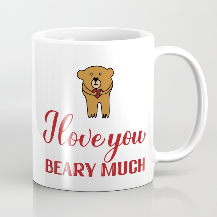 I love you beary much pun quote with hand drawn cute bear. Coffee Mug ...