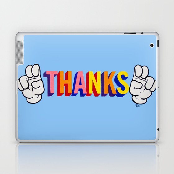 "Thanks" Laptop & iPad Skin