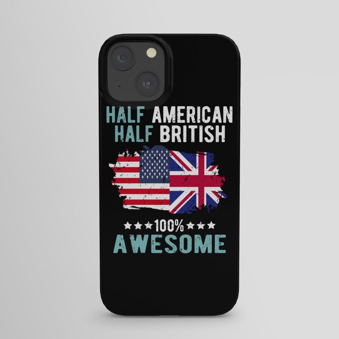 Half American Half British iPhone Case