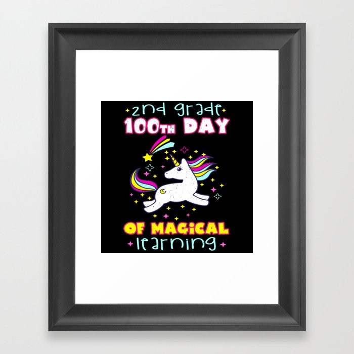 Days Of School 100th Day 100 Magical 2nd Grader Framed Art Print