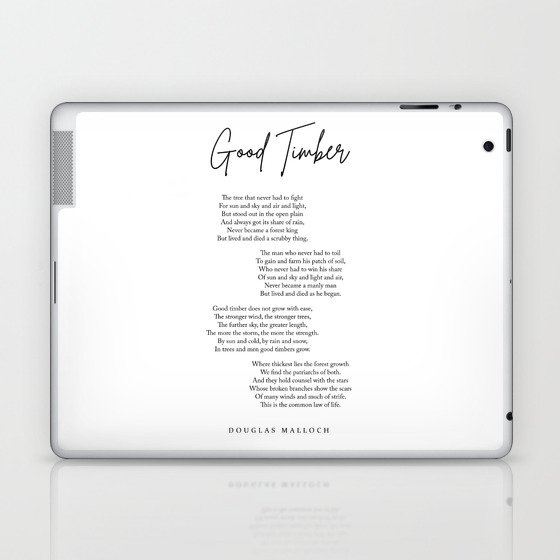 Good Timber - Douglas Malloch Poem - Literature - Typography 2 Laptop & iPad Skin