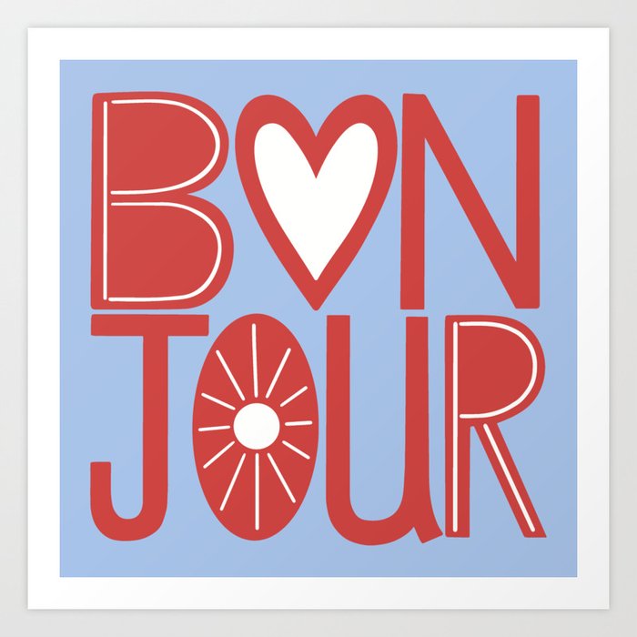 Bonjour/red white blue Art Print