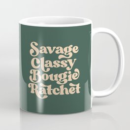 Savage Classy Bougie Ratchet Mug