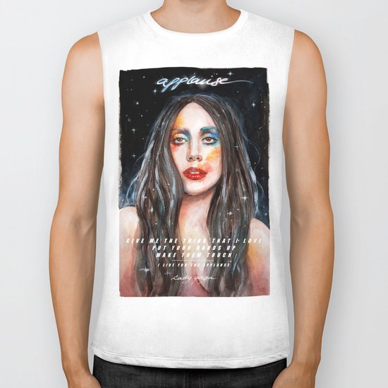 I Live For The Applause Biker Tank