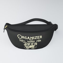 Organizer job title pun. Perfect present for mom mother dad father friend Fanny Pack
