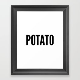 POTATO Framed Art Print