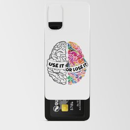 Use It Or Lose It - Analytic Creative Brain Left Right Android Card Case