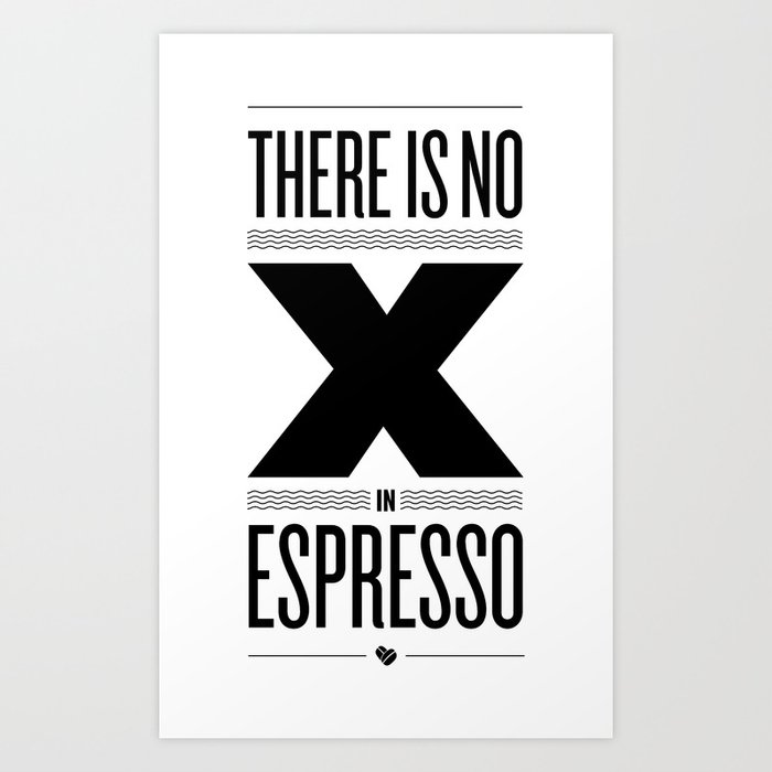 No X in Espresso – Black Art Print