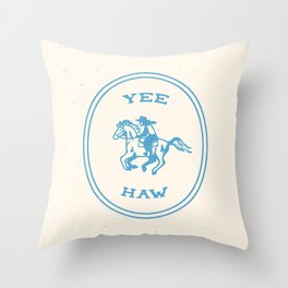 Yee Haw in Blue Throw Pillow