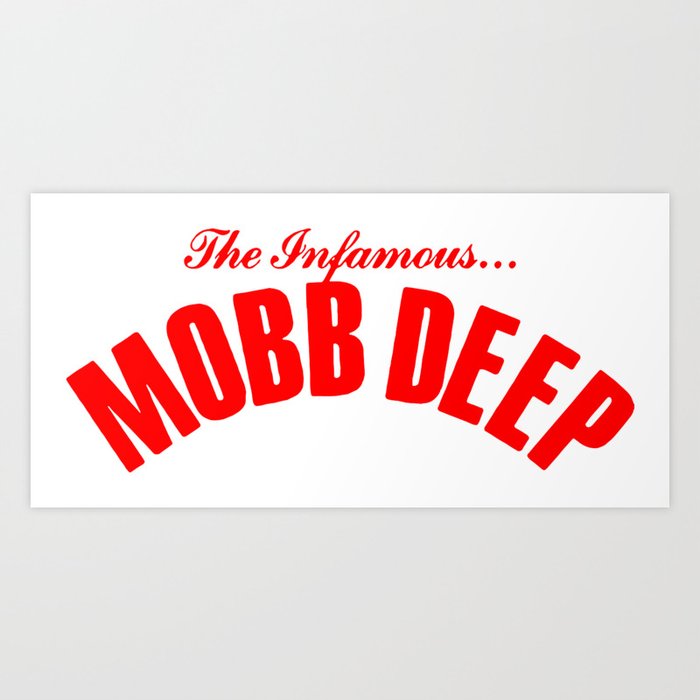 The Infamous Mobb Deep Art Print