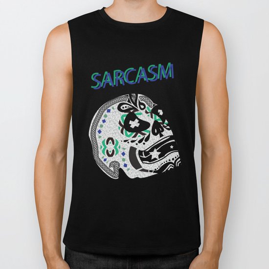 Sarcasm Biker Tank