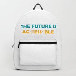 The Future Is Accessible Backpack