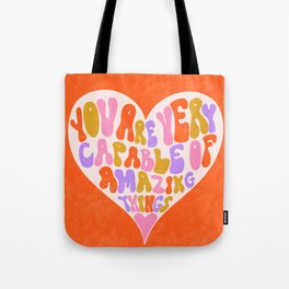 You're Very Capable Positive Print - Orange Tote Bag