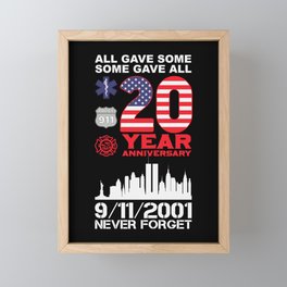 Patriot Day Never Forget 9 11 2001 Anniversary Framed Mini Art Print