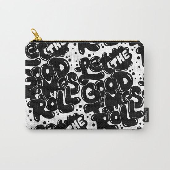 let the good times roll Carry-All Pouch