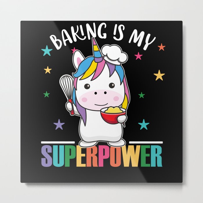 Baking Is My Superpower Sweet Unicorn Bakes Metal Print