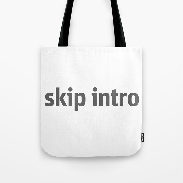 skip it Tote Bag