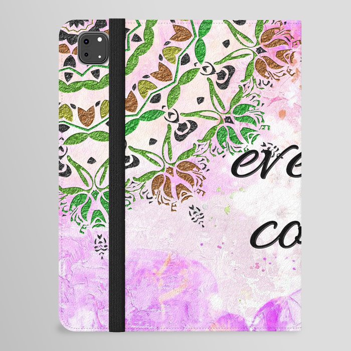 Every Step Counts - inspirational quote, good vibes with mandalas iPad Folio Case