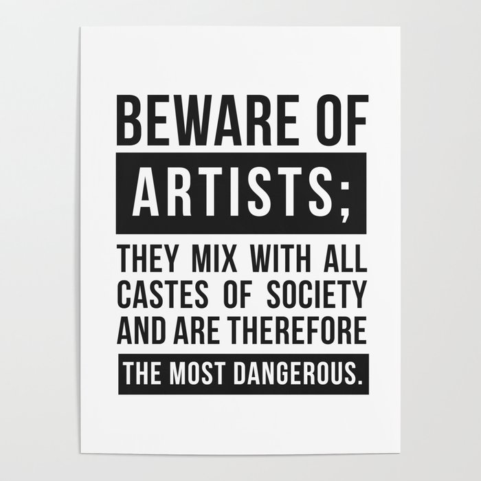 Beware of Artists Poster