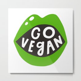 Go vegan lips Metal Print