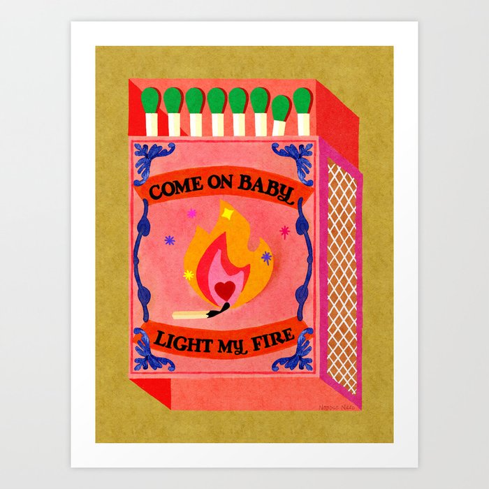 Come on Baby Light my Fire Vintage Matchbox Art Print