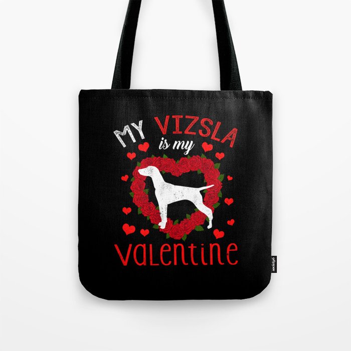Dog Animal Hearts Day Vizsla My Valentines Day Tote Bag
