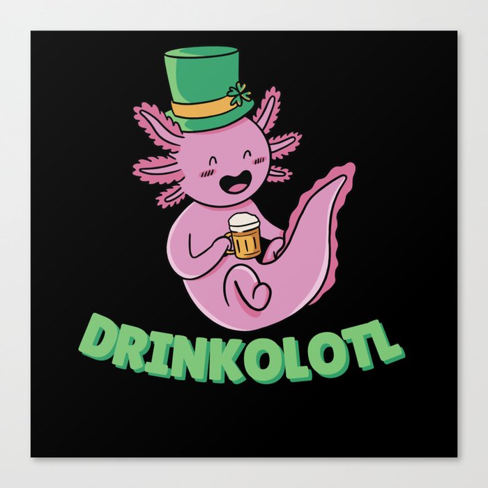 Drinkolotl St Patricks Day Axolotl Pun Beer Canvas Print